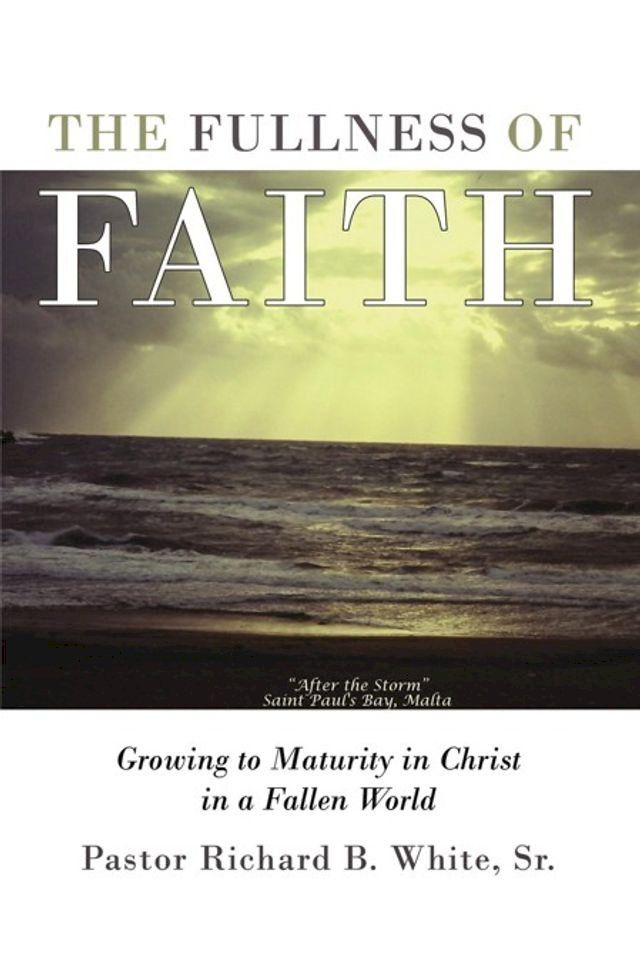  The Fullness of Faith(Kobo/電子書)