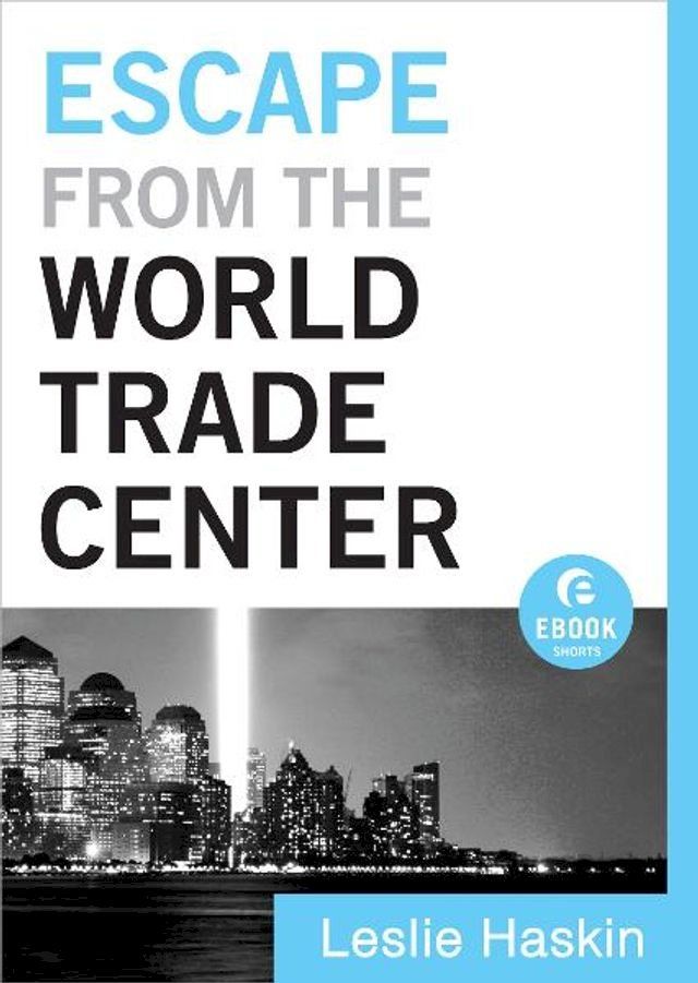  Escape from the World Trade Center (Ebook Shorts)(Kobo/電子書)