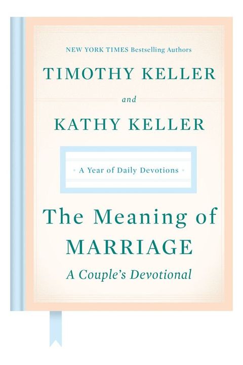 The Meaning of Marriage: A Couple's Devotional(Kobo/電子書)