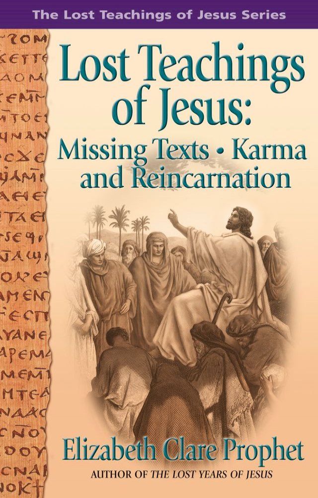  The Lost Teachings of Jesus(Kobo/電子書)