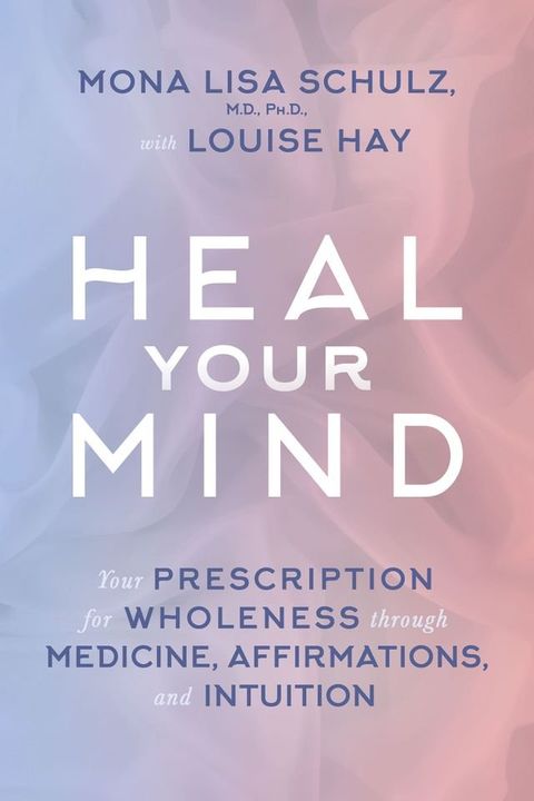 Heal Your Mind(Kobo/電子書)