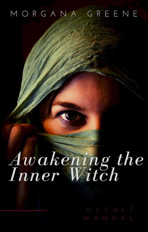 Awakening the Inner Witch(Kobo/電子書)