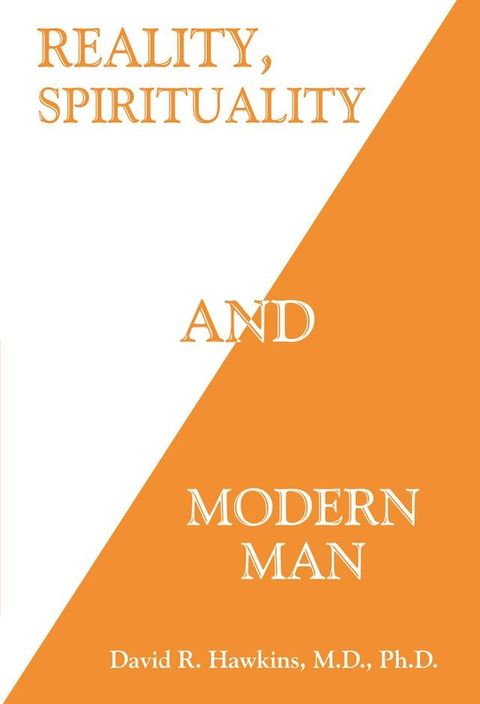 Reality, Spirituality and Modern Man(Kobo/電子書)