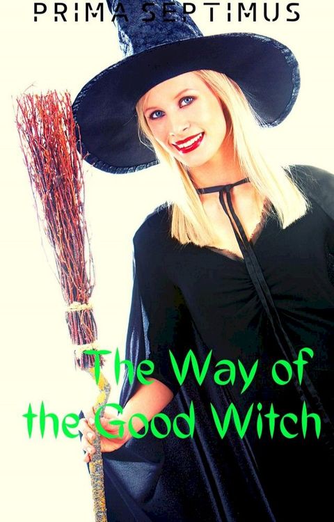 The Way of the Good Witch(Kobo/電子書)