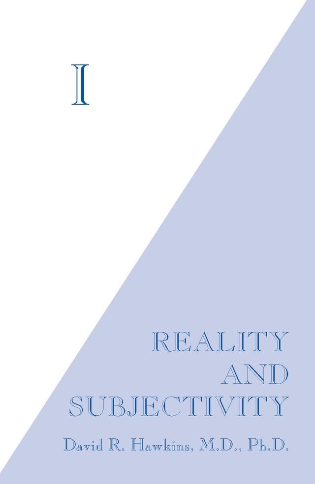  I: Reality and Subjectivity(Kobo/電子書)