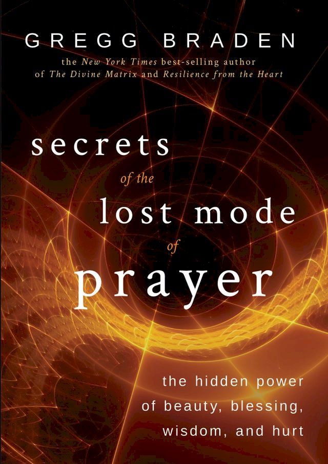  Secrets of the Lost Mode of Prayer(Kobo/電子書)