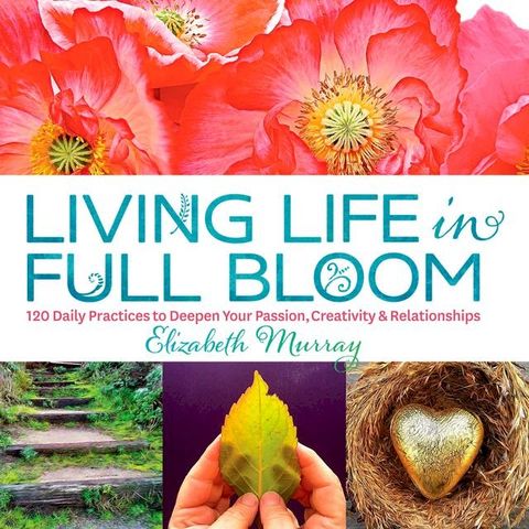 Living Life in Full Bloom(Kobo/電子書)