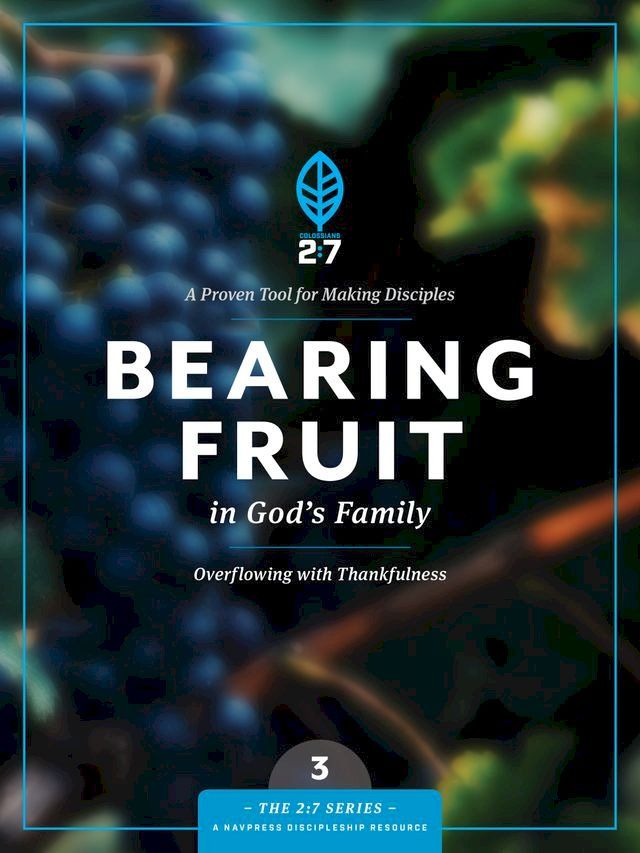  Bearing Fruit in God's Family(Kobo/電子書)