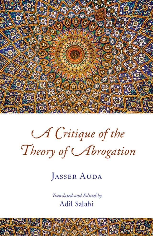  A Critique of the Theory of Abrogation(Kobo/電子書)