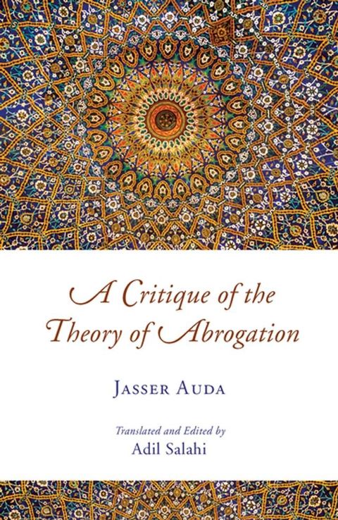 A Critique of the Theory of Abrogation(Kobo/電子書)