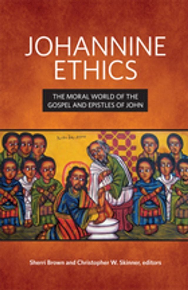  Johannine Ethics(Kobo/電子書)