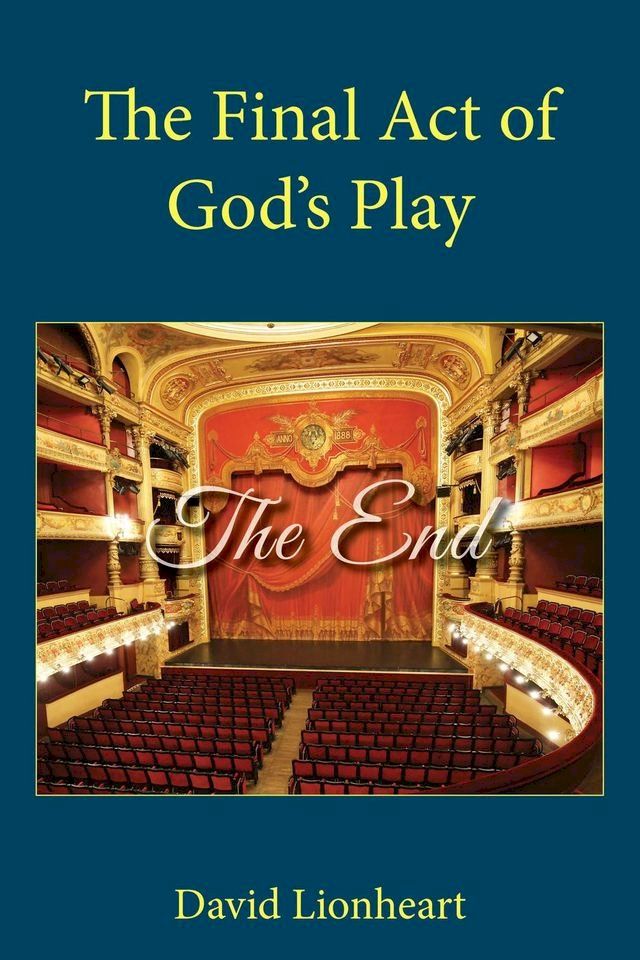  The Final Act of God's Play(Kobo/電子書)