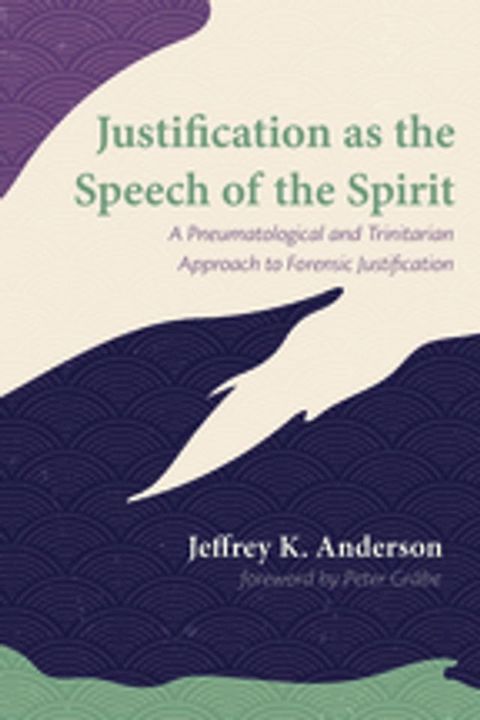 Justification as the Speech of the Spirit(Kobo/電子書)