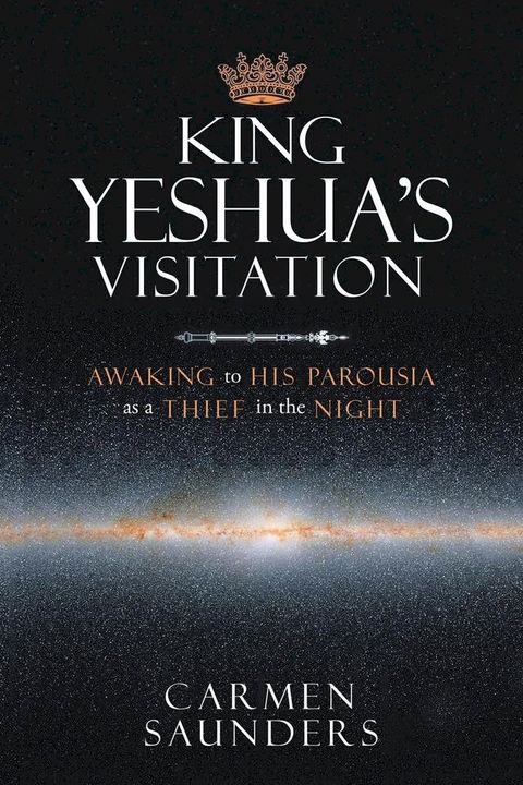 King Yeshua's Visitation(Kobo/電子書)