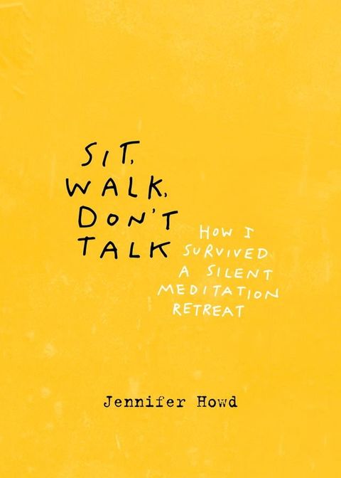 Sit, Walk, Don't Talk(Kobo/電子書)