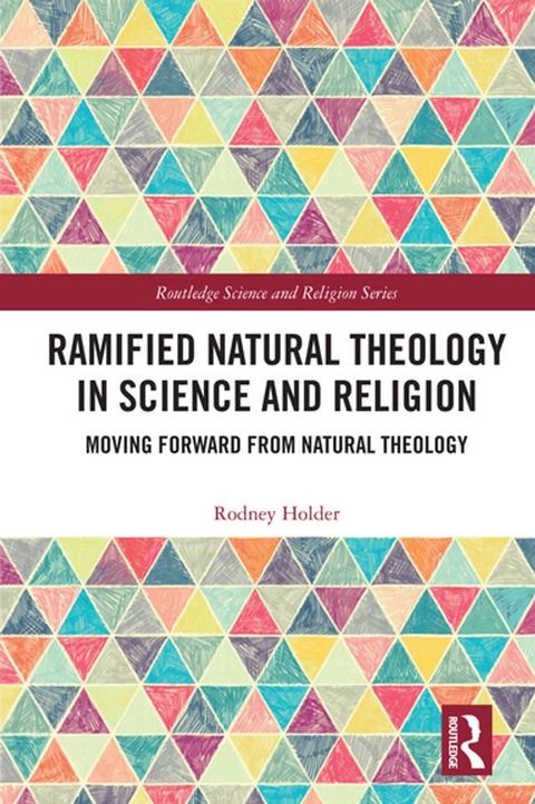 Ramified Natural Theology in Science and Religion(Kobo/電子書)