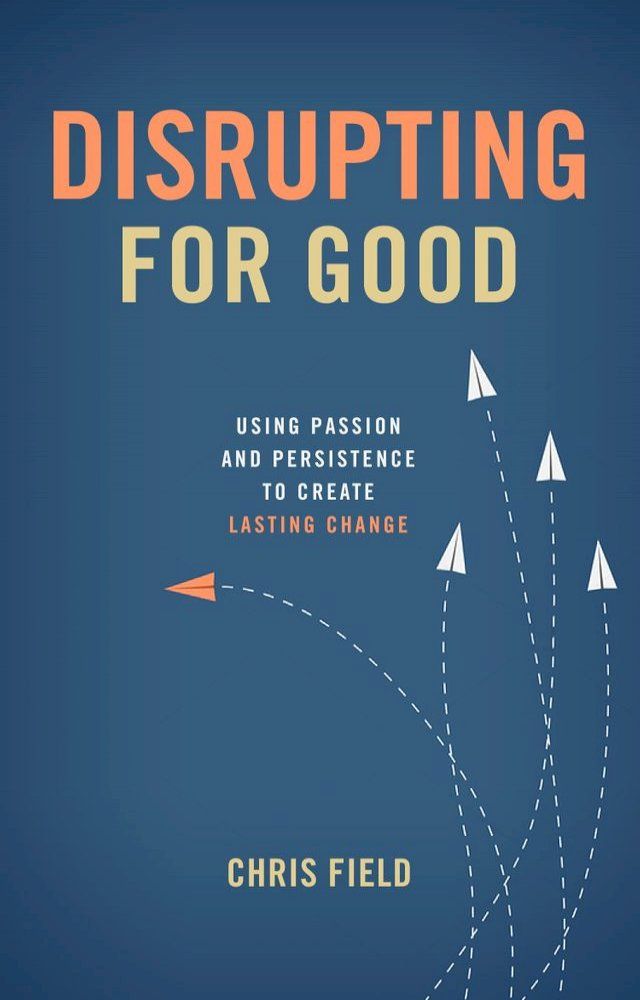  Disrupting for Good(Kobo/電子書)