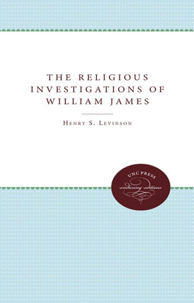  The Religious Investigations of William James(Kobo/電子書)