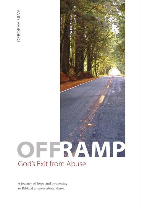 Off Ramp: God's Exit from Abuse(Kobo/電子書)