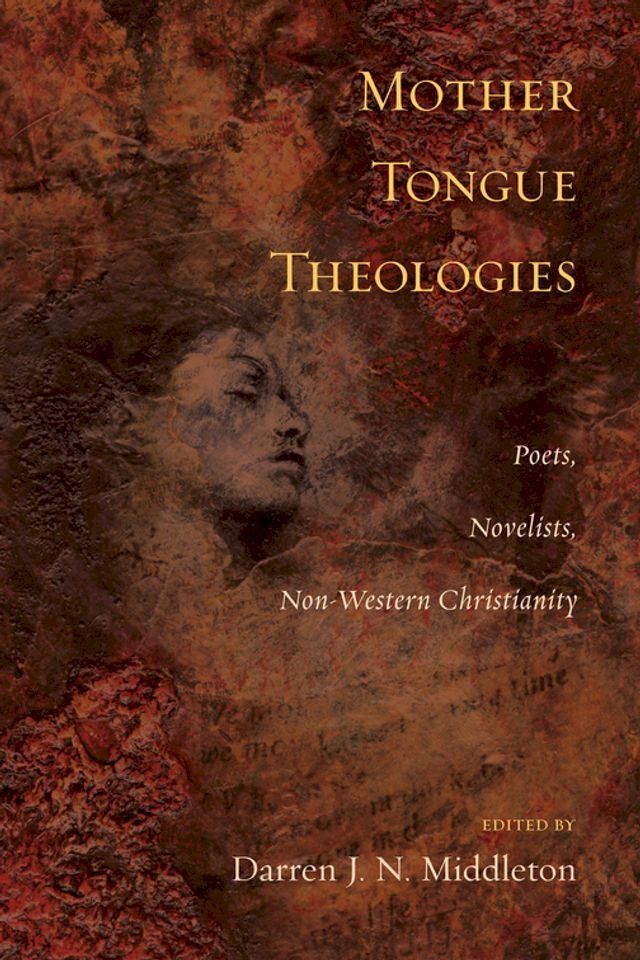  Mother Tongue Theologies(Kobo/電子書)