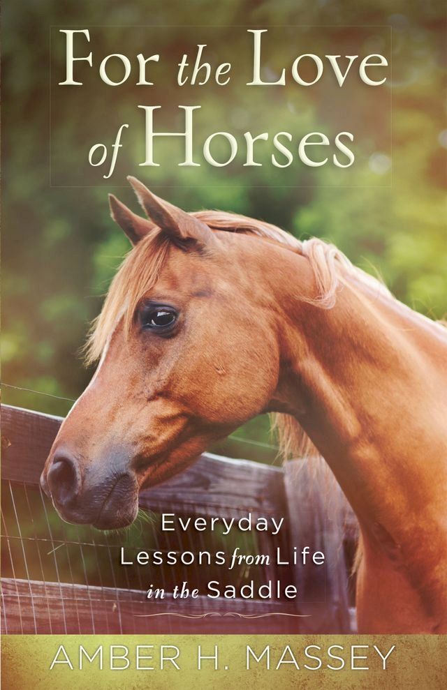  For the Love of Horses(Kobo/電子書)