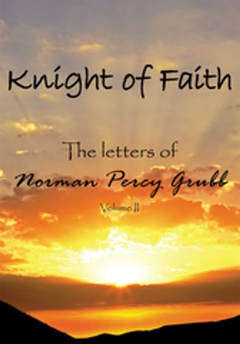 Knight of Faith, Volume 2(Kobo/電子書)