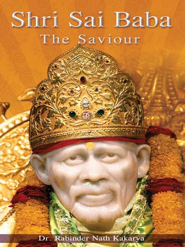  SHIRDI SAI BABA - The Saviour(Kobo/電子書)