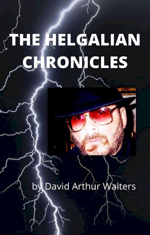 The Helgalian Chronicles(Kobo/電子書)