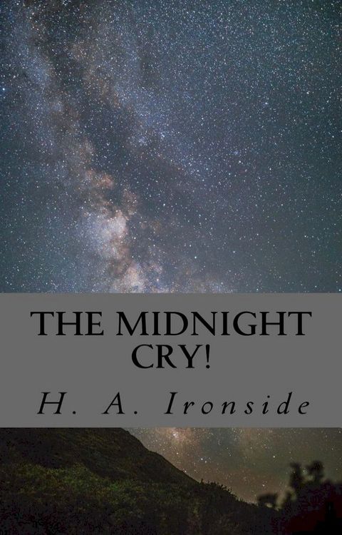 The Midnight Cry!(Kobo/電子書)