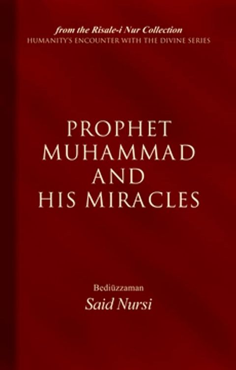 Prophet Muhammad And His Miracles(Kobo/電子書)