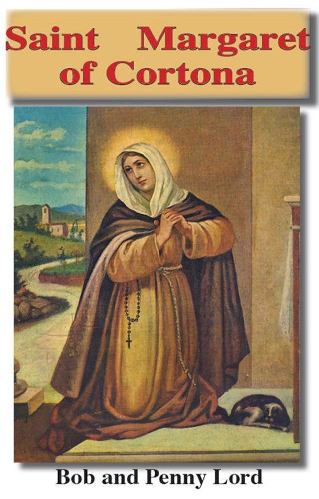  Saint Margaret of Cortona(Kobo/電子書)