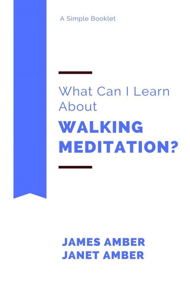  What Can I Learn About Walking Meditation?(Kobo/電子書)