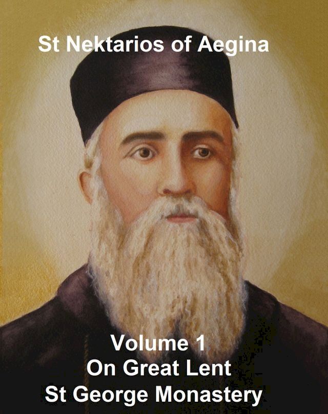  St Nektarios On Great Lent(Kobo/電子書)