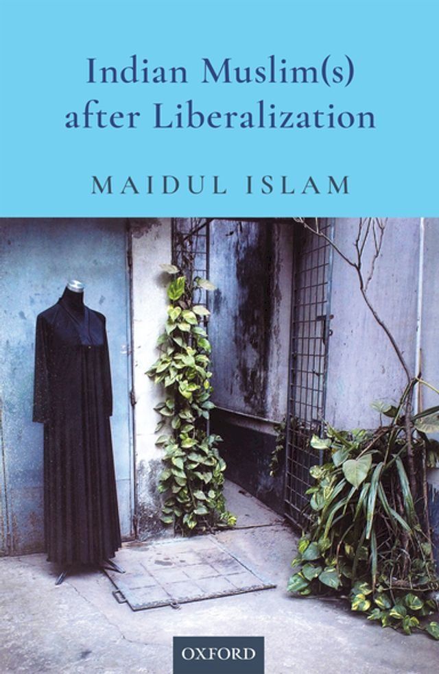  Indian Muslim(s) after Liberalization(Kobo/電子書)