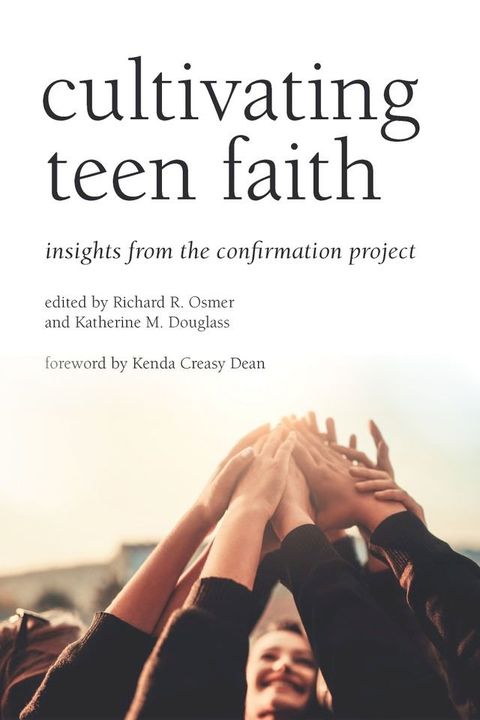 Cultivating Teen Faith(Kobo/電子書)