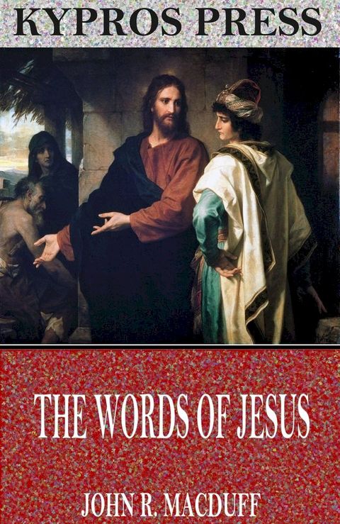 The Words of Jesus(Kobo/電子書)