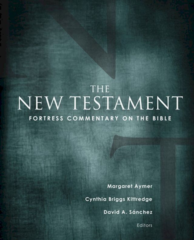  Fortress Commentary on the Bible: The New Testament(Kobo/電子書)