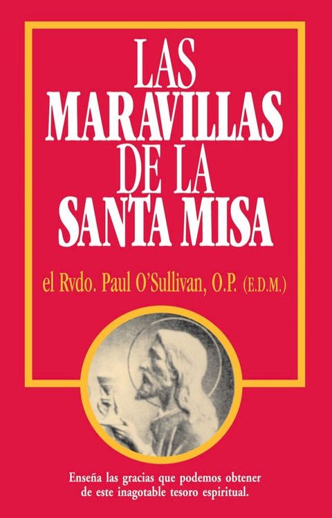 Las Maravillas de la Santa Misa(Kobo/電子書)