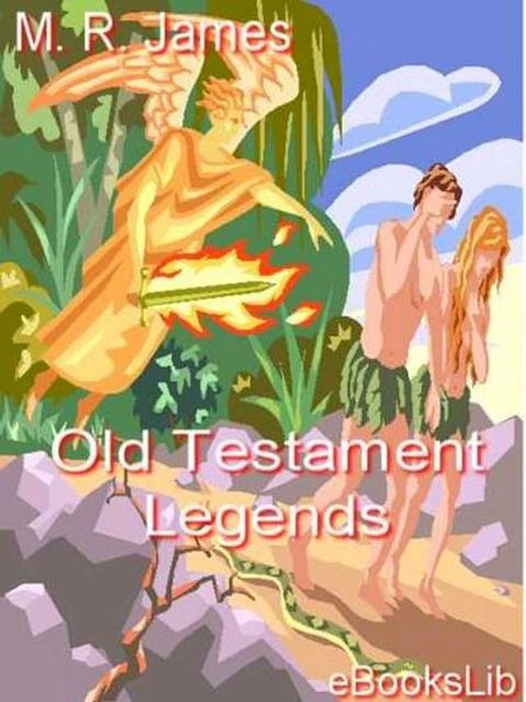 Old Testament Legends(Kobo/電子書)