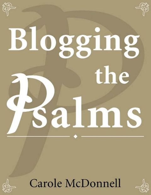 Blogging the Psalms(Kobo/電子書)