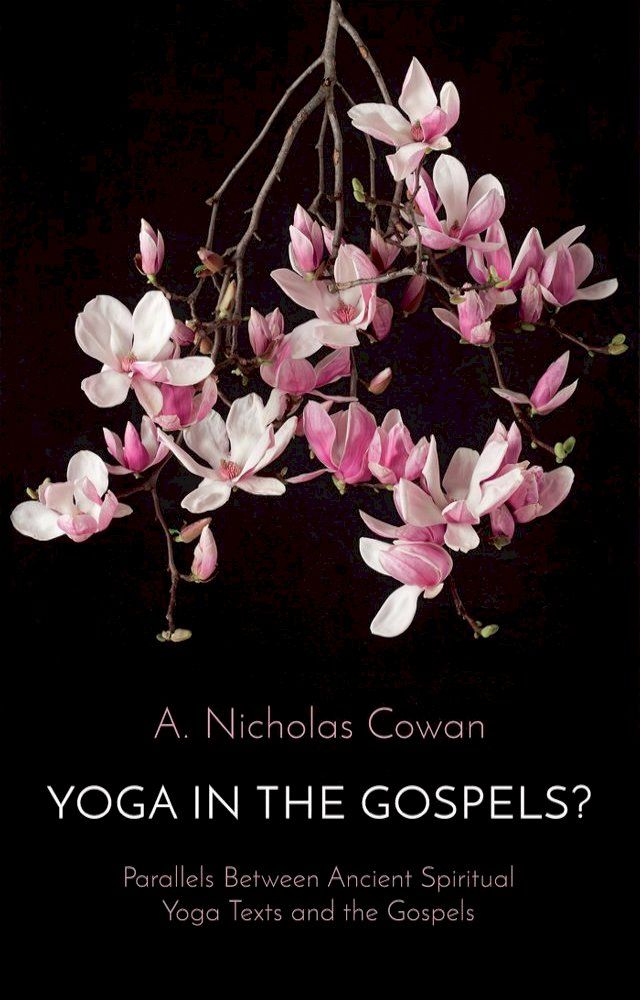  Yoga in the Gospels?(Kobo/電子書)