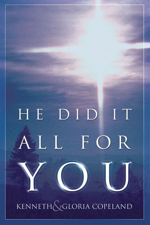 He Did It All for You(Kobo/電子書)