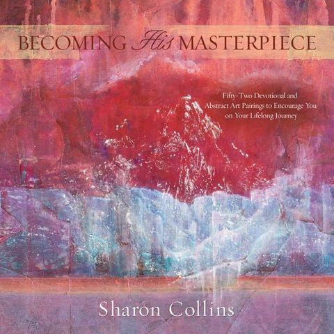 Becoming His Masterpiece(Kobo/電子書)