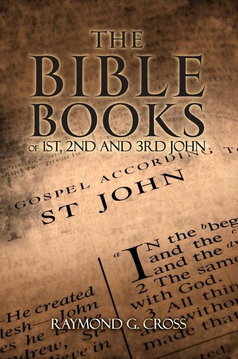 The Bible Books of 1st, 2nd And 3rd John(Kobo/電子書)