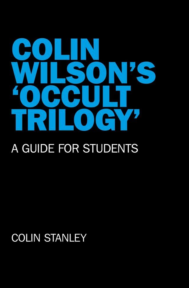  Colin Wilson's 'Occult Trilogy'(Kobo/電子書)