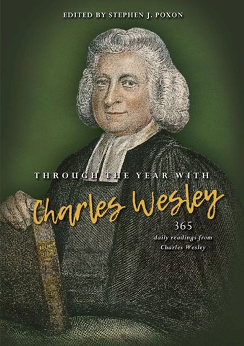 Through the Year with Charles Wesley(Kobo/電子書)