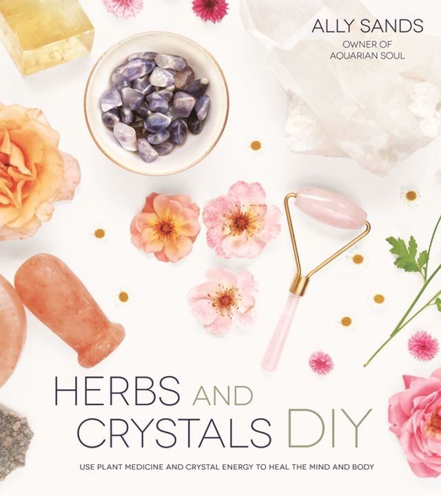  Herbs and Crystals DIY(Kobo/電子書)