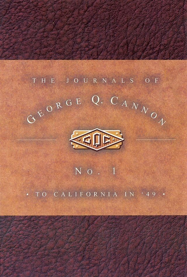  The Journals of George Q. Cannon(Kobo/電子書)