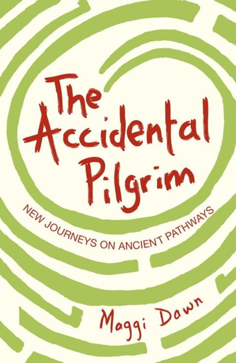 The Accidental Pilgrim(Kobo/電子書)