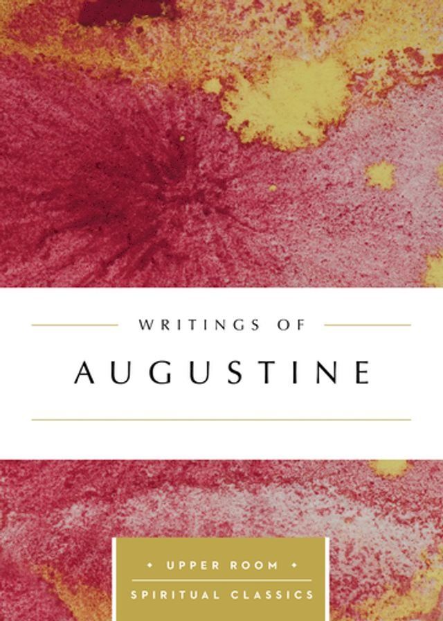  Writings of Augustine (Annotated)(Kobo/電子書)